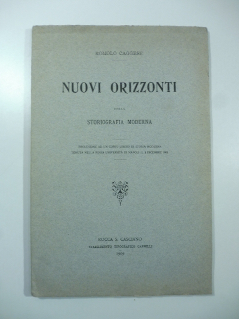 Nuovi orizzonti della storiografia moderna